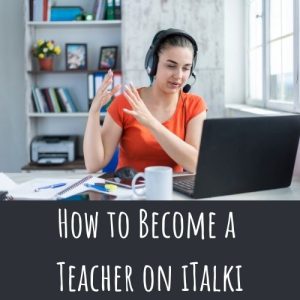 How To Become A Teacher On ITalki - A Tutor