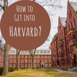 Prepscholar How to Get into Harvard - A Tutor